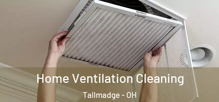  Home Ventilation Cleaning Tallmadge - OH