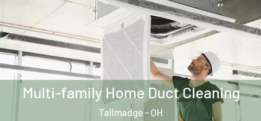  Multi-family Home Duct Cleaning Tallmadge - OH