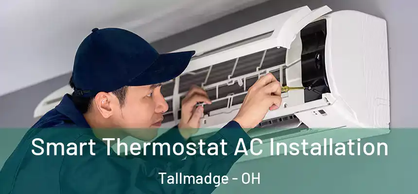 Smart Thermostat AC Installation Tallmadge - OH